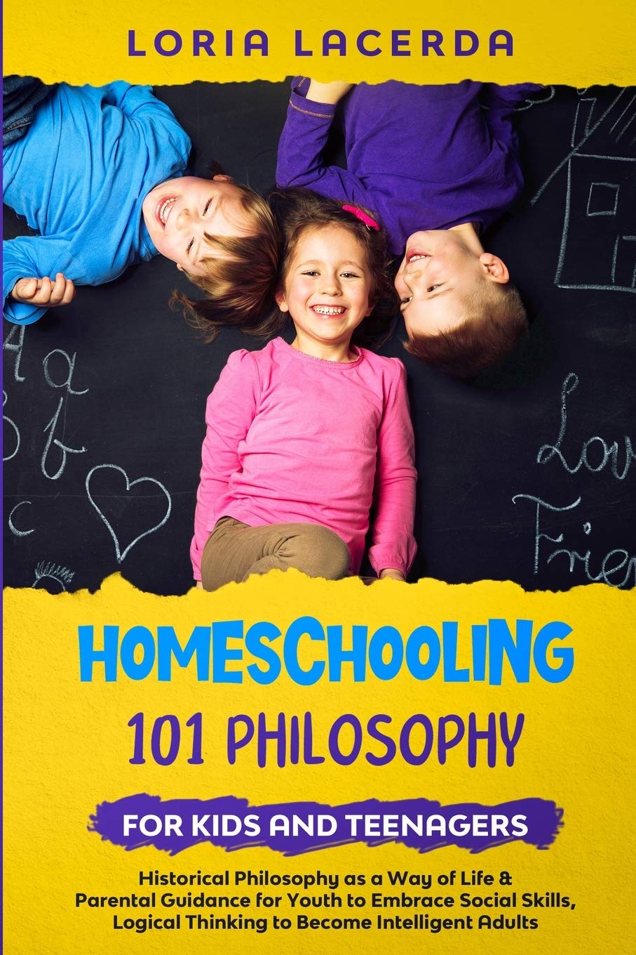 Homeschooling 101 Philosophy for Kids and Teenagers: Historical ...