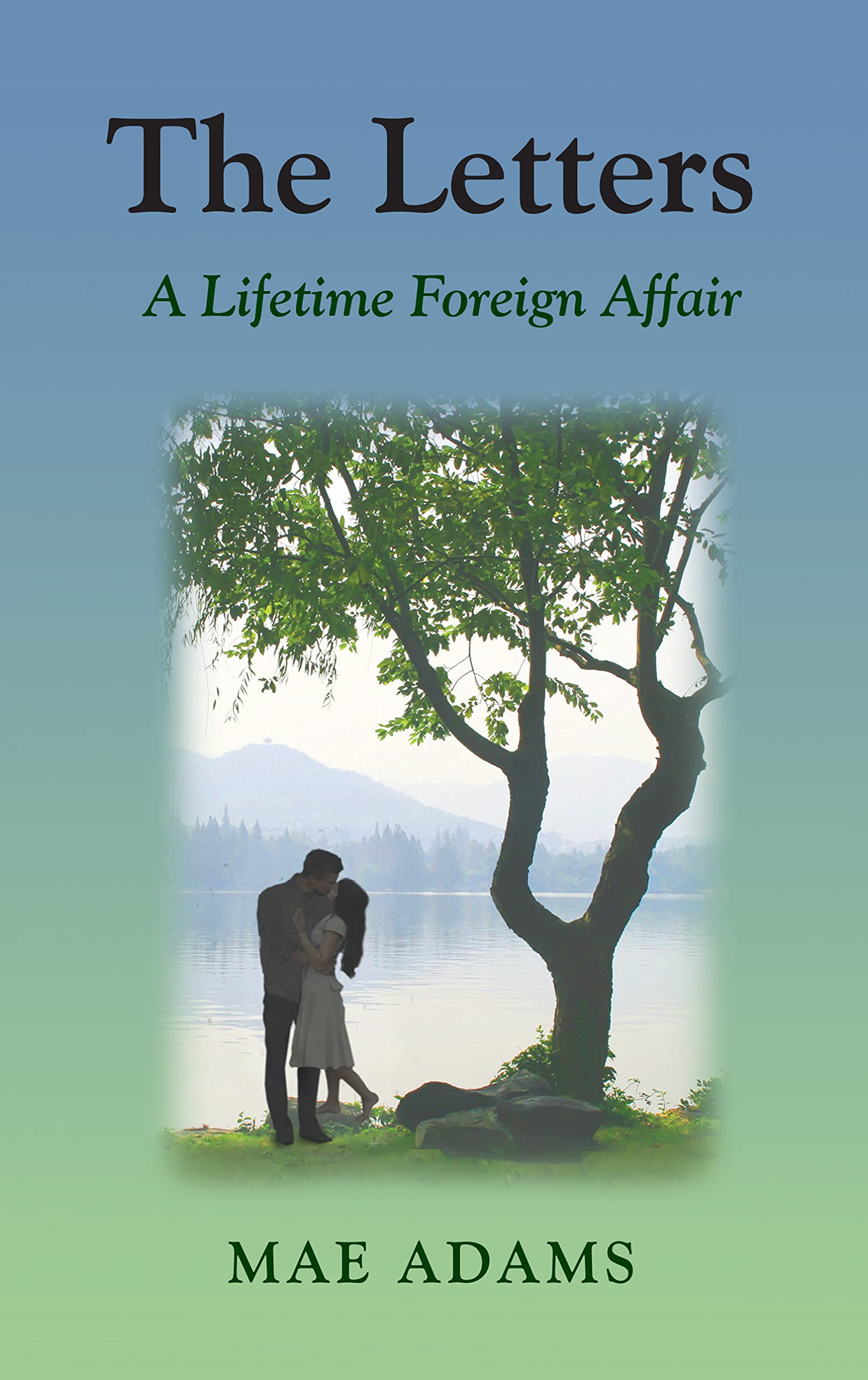 The Letters: A Lifetime Foreign Affair