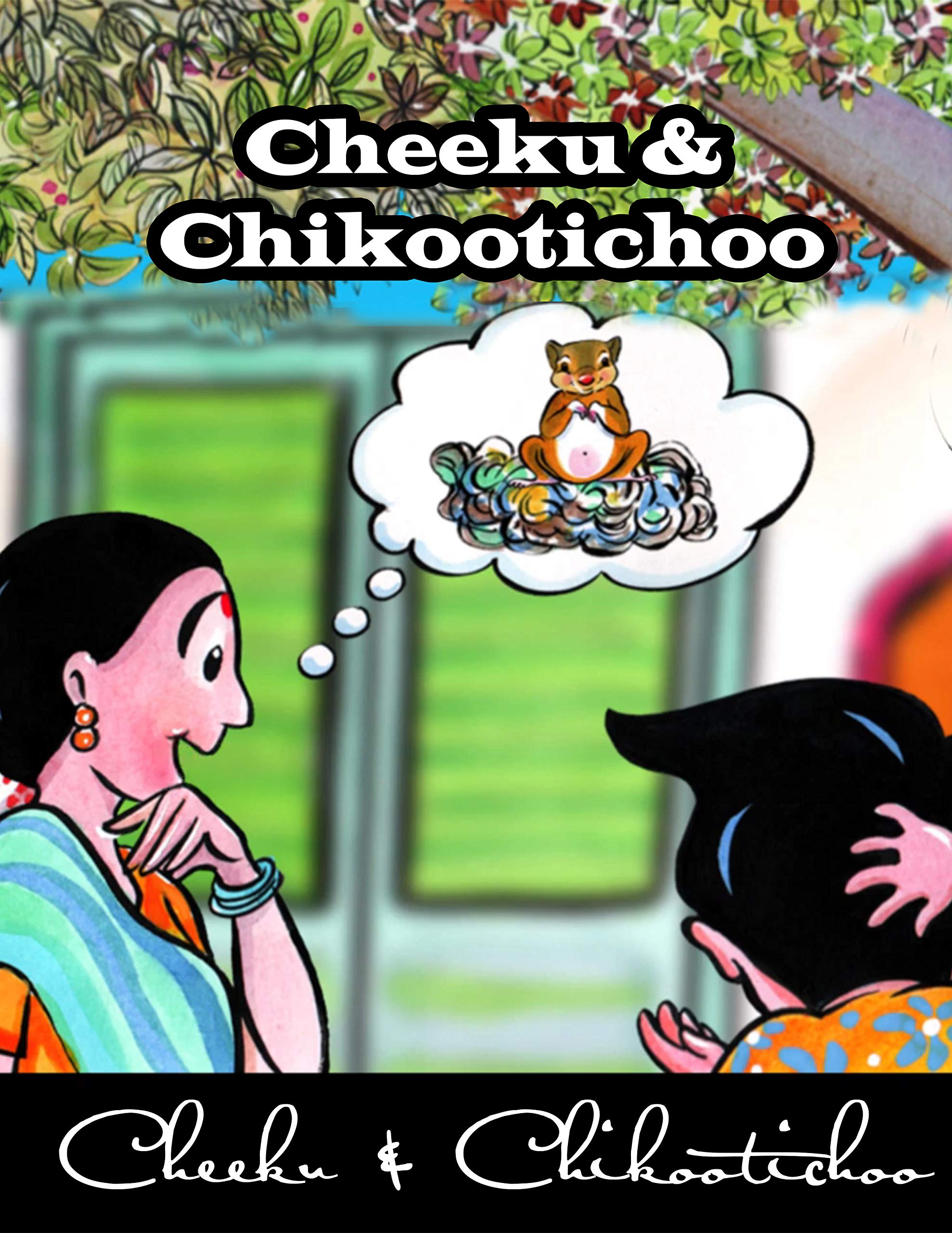 Cheeku & Chikootichoo Moral Stories For Kids Bedtime Stories For Kids English Stories For