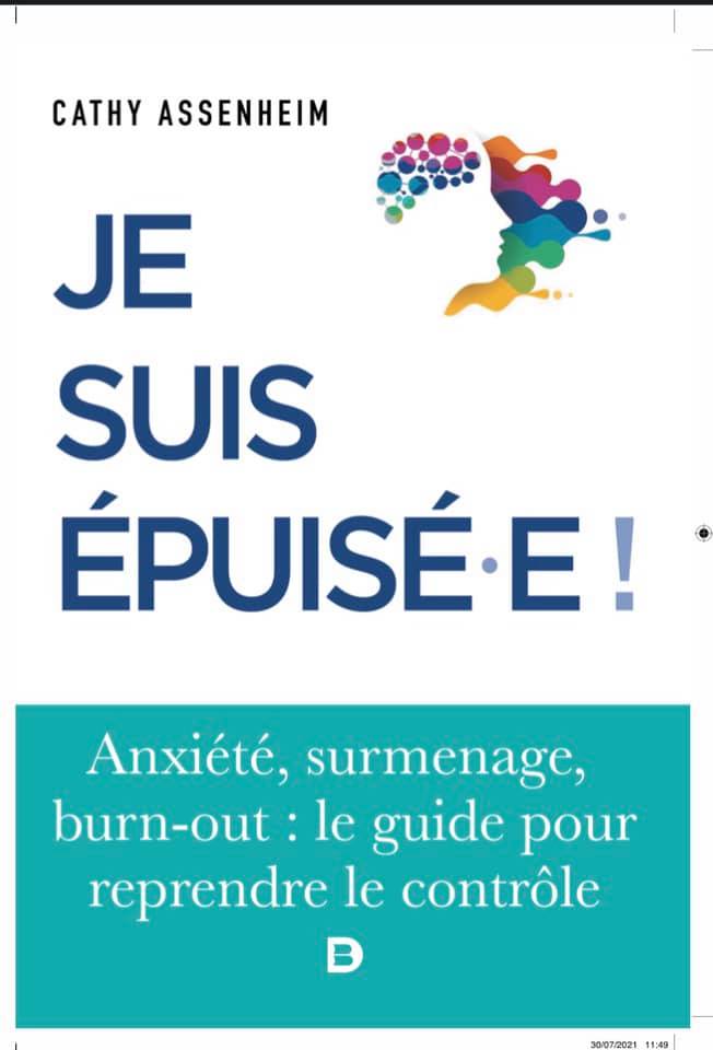 Je suis épuisé.e !: Stress, surmenage, burn-out : le guide pour reprendre le contrôle