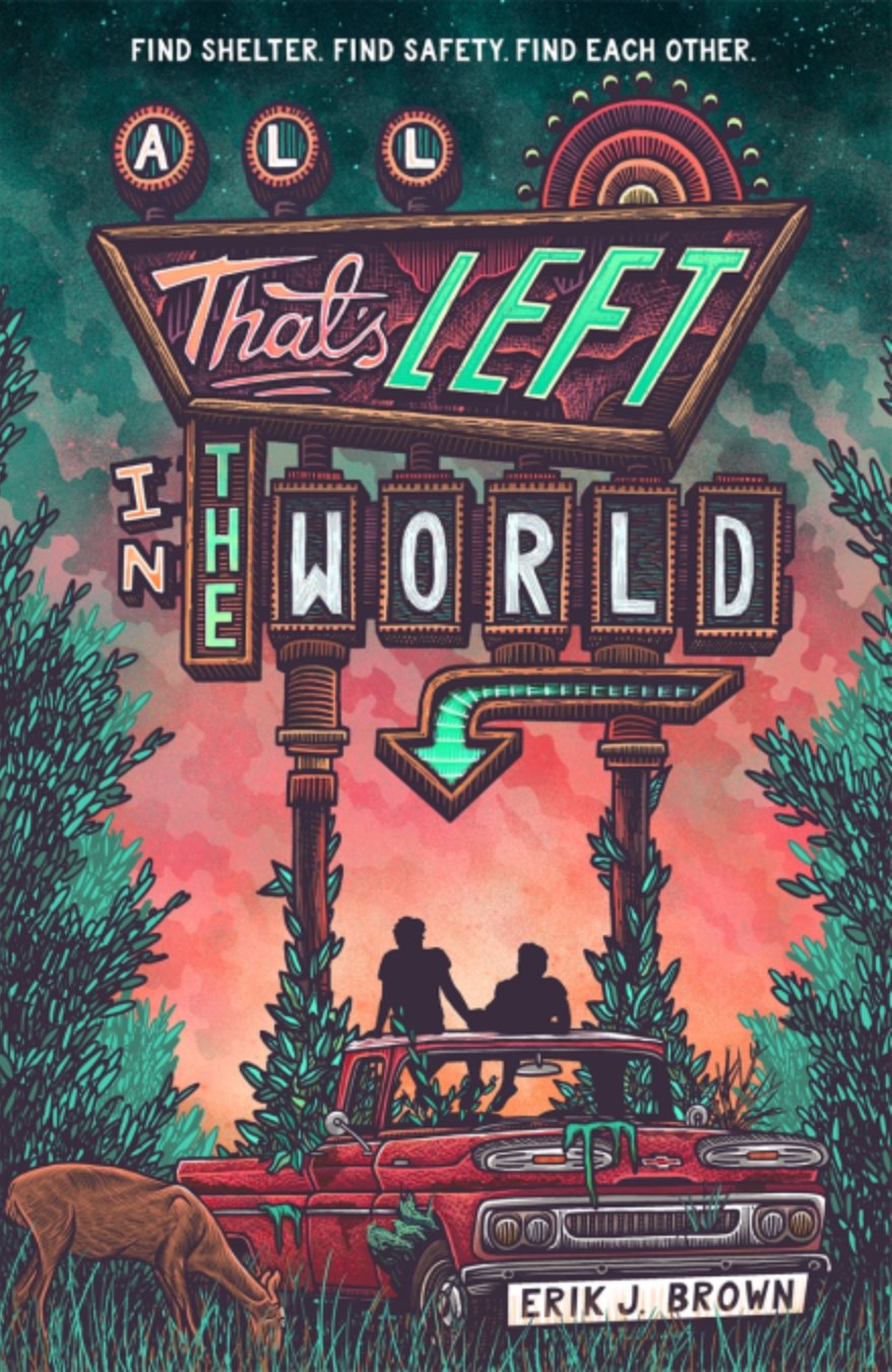All That’s Left in the World (All That's Left in the World #1)