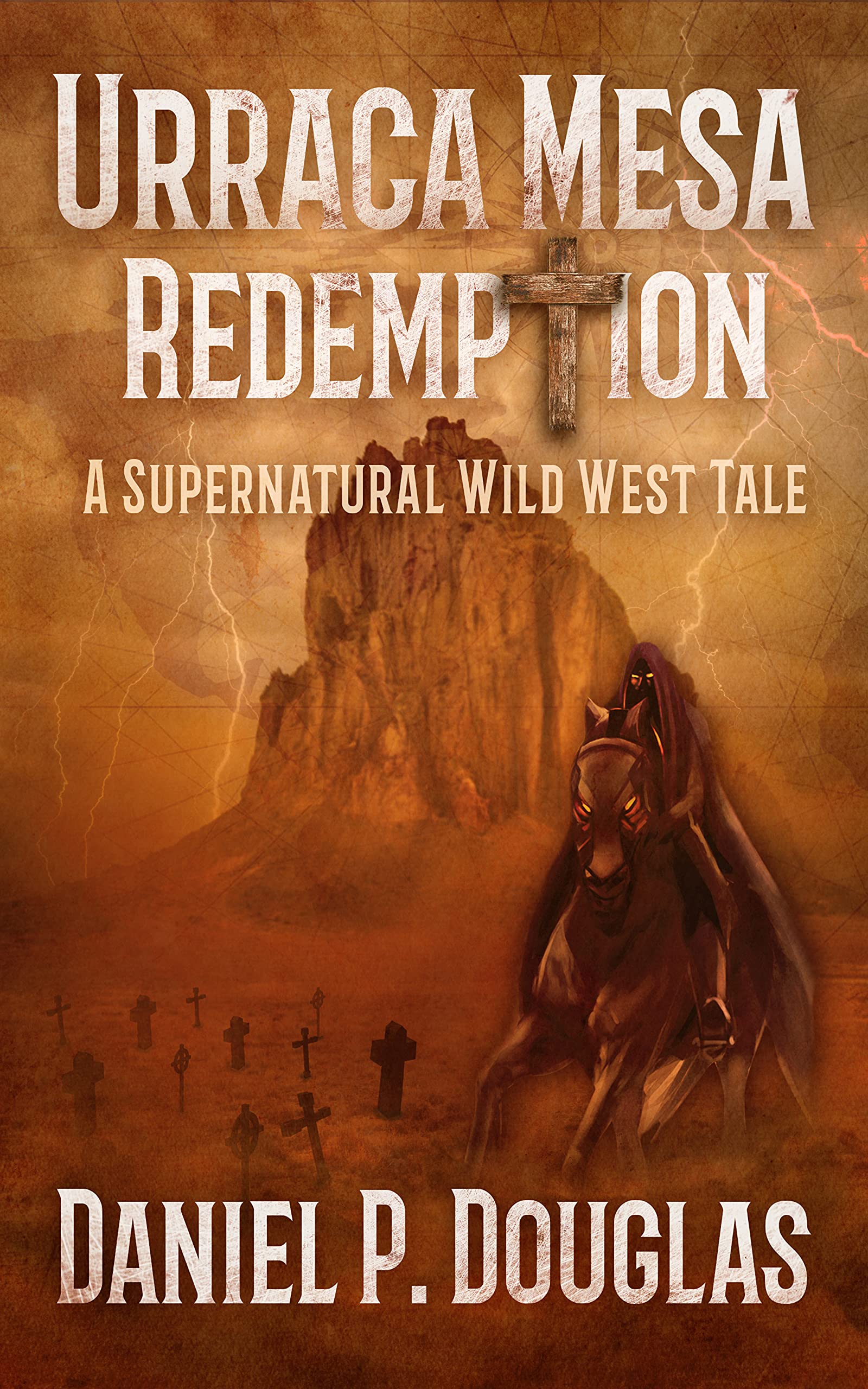 Urraca Mesa Redemption A Dark Western of Blood, Betrayal, and the