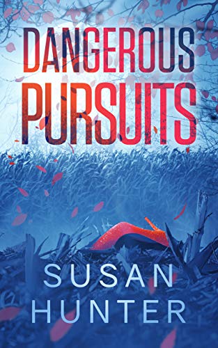 Dangerous Pursuits