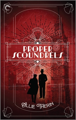 Proper Scoundrels (Roaring Twenties Magic, 1)