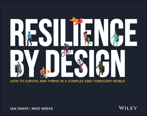 How to Survive and Thrive in a Complex and Turbulent World