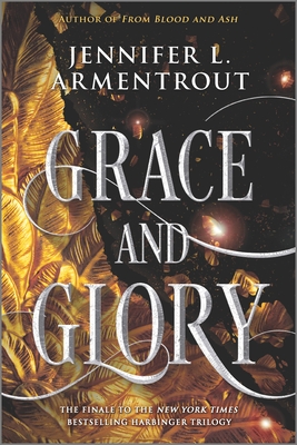 Grace and Glory (The Harbinger Series, #3)