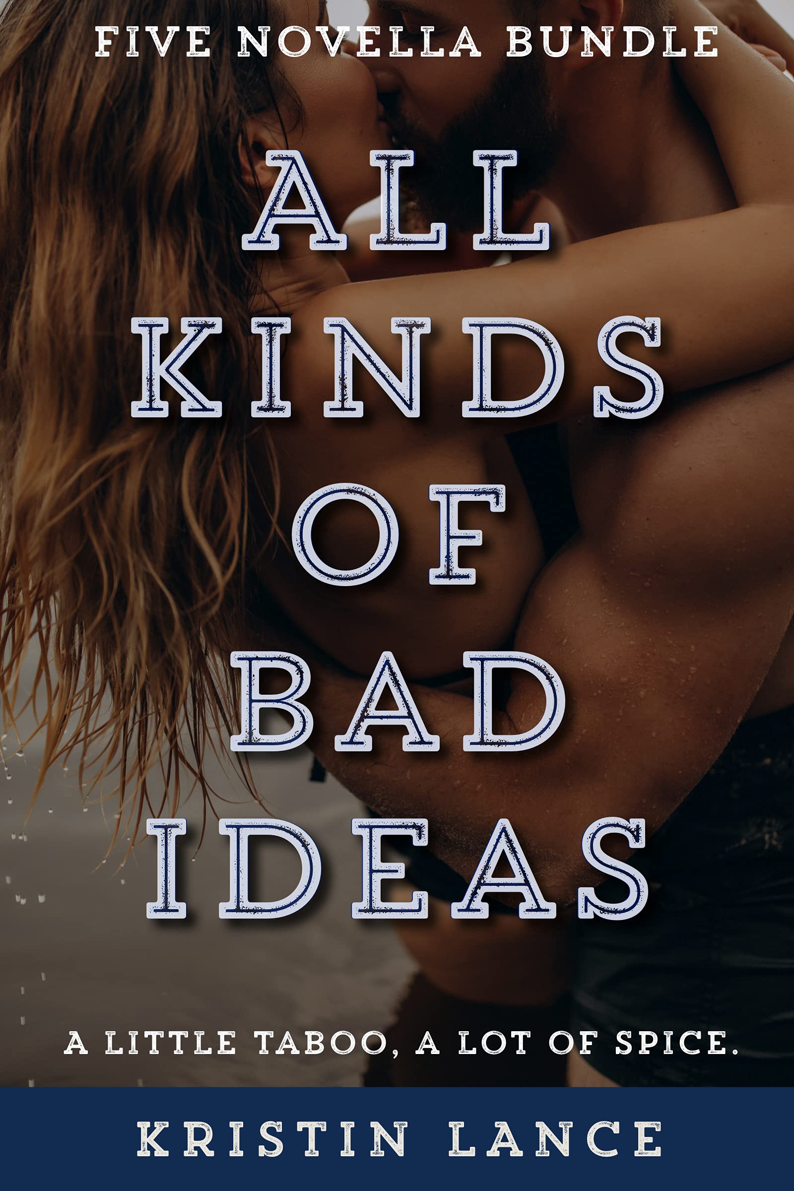All Kinds of Bad Ideas Bundle