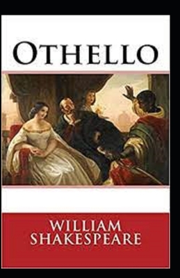 Othello illustrated edition by William Shakespeare | Goodreads