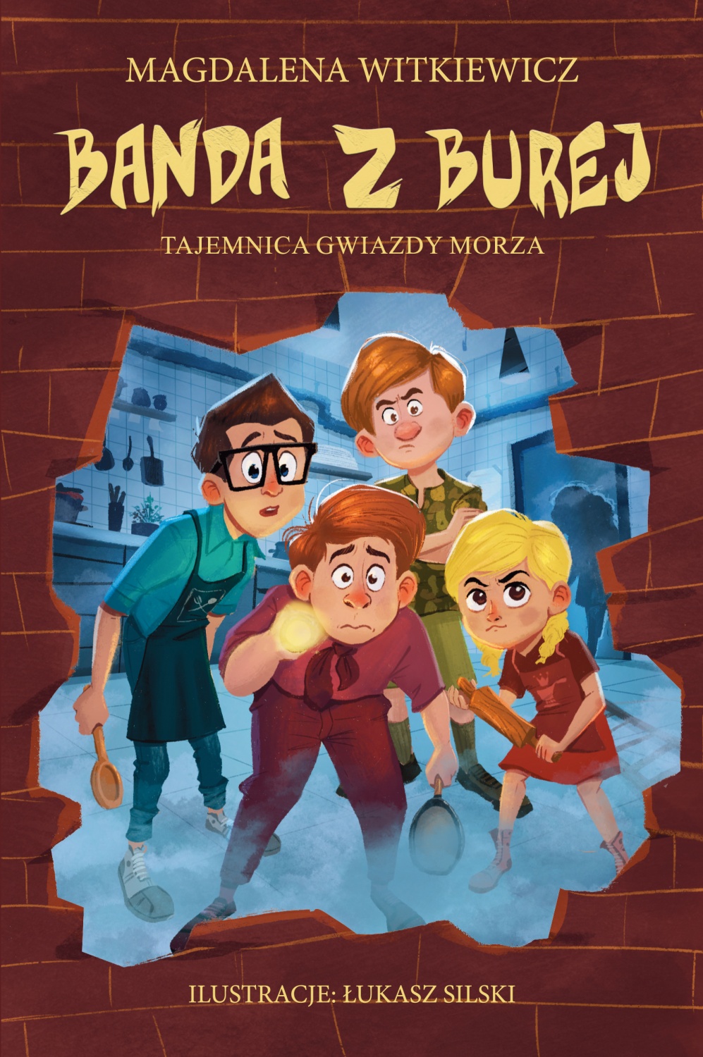Banda z Burej. Tajemnica Gwiazdy Morza book cover