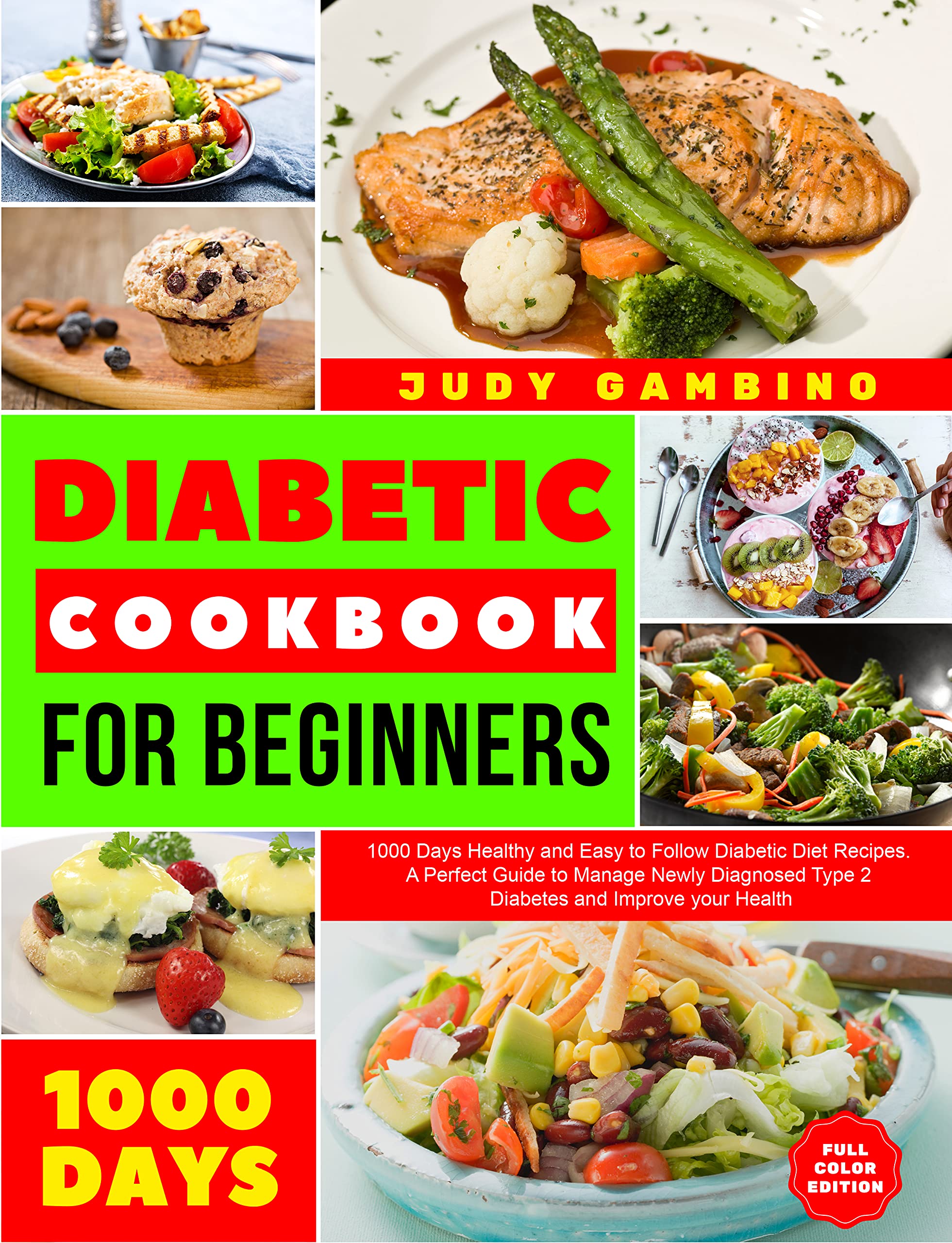 Diabetic Cookbook for Beginners 1000 Days Healthy and Easy to Follow