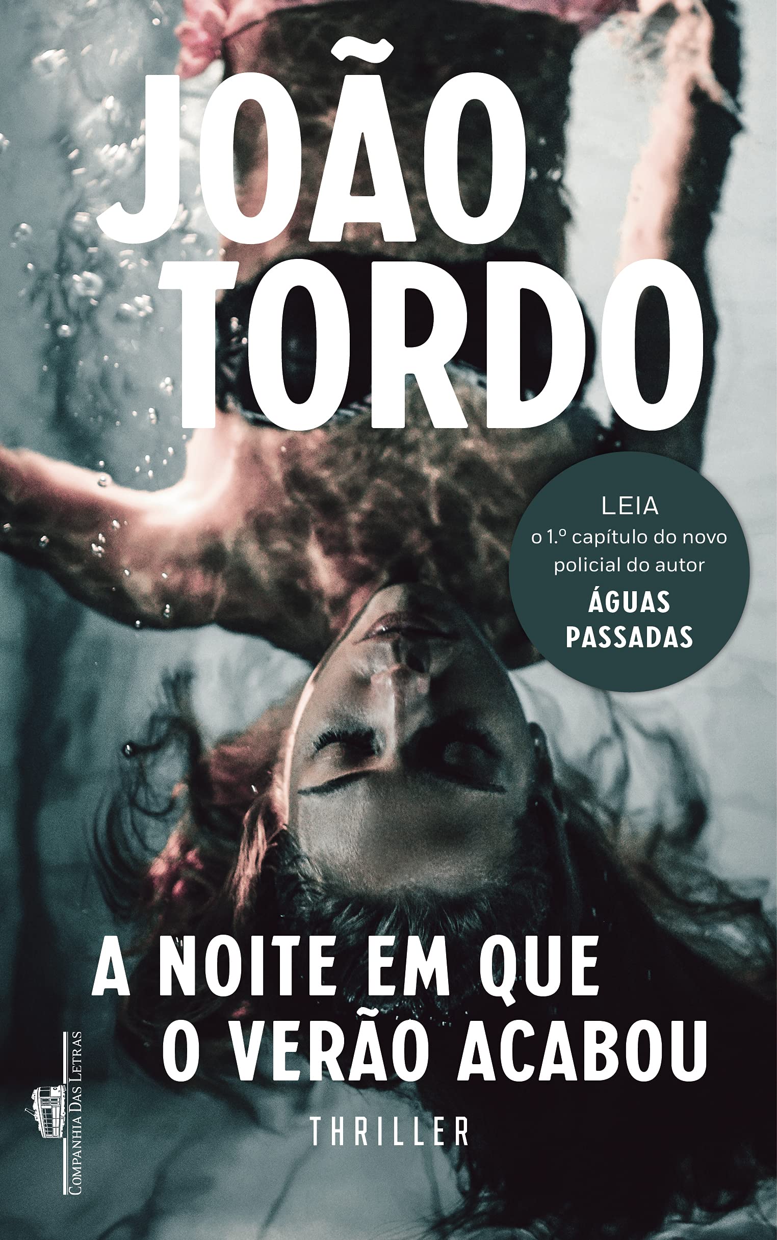 A Noite em Que o Verão Acabou (Portuguese Edition)