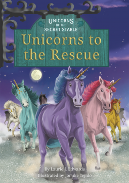 Unicorns to the Rescue book cover