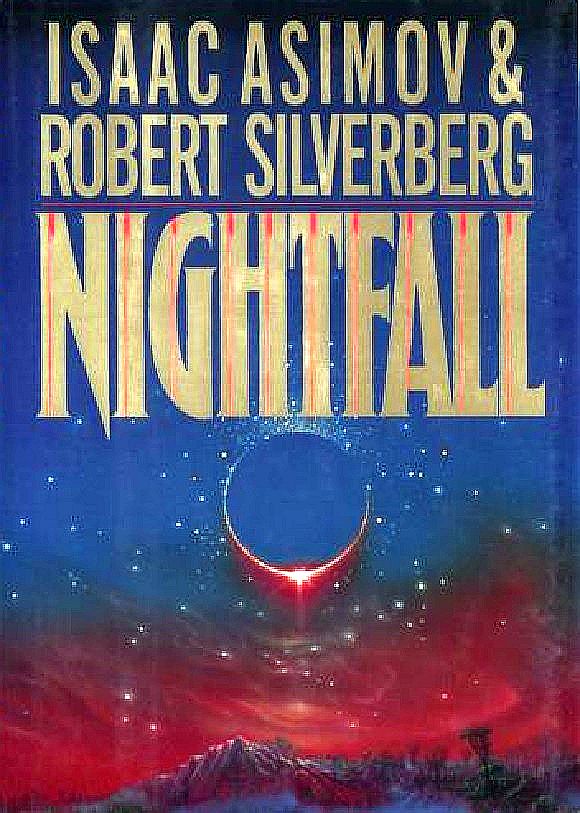 Nightfall by Isaac Asimov Goodreads