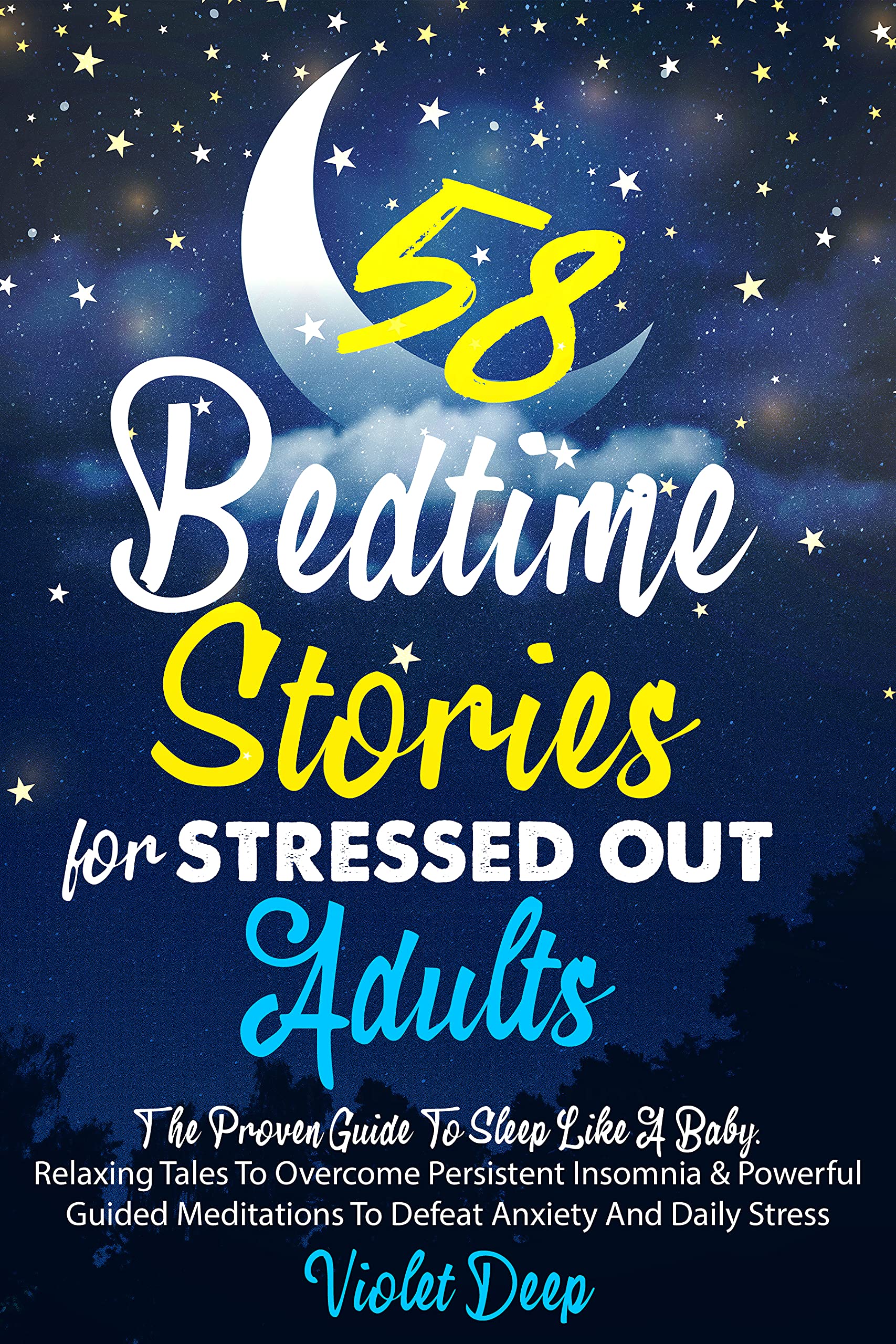 58 Bedtime Stories for Stressed Out Adults The Proven Guide To Sleep