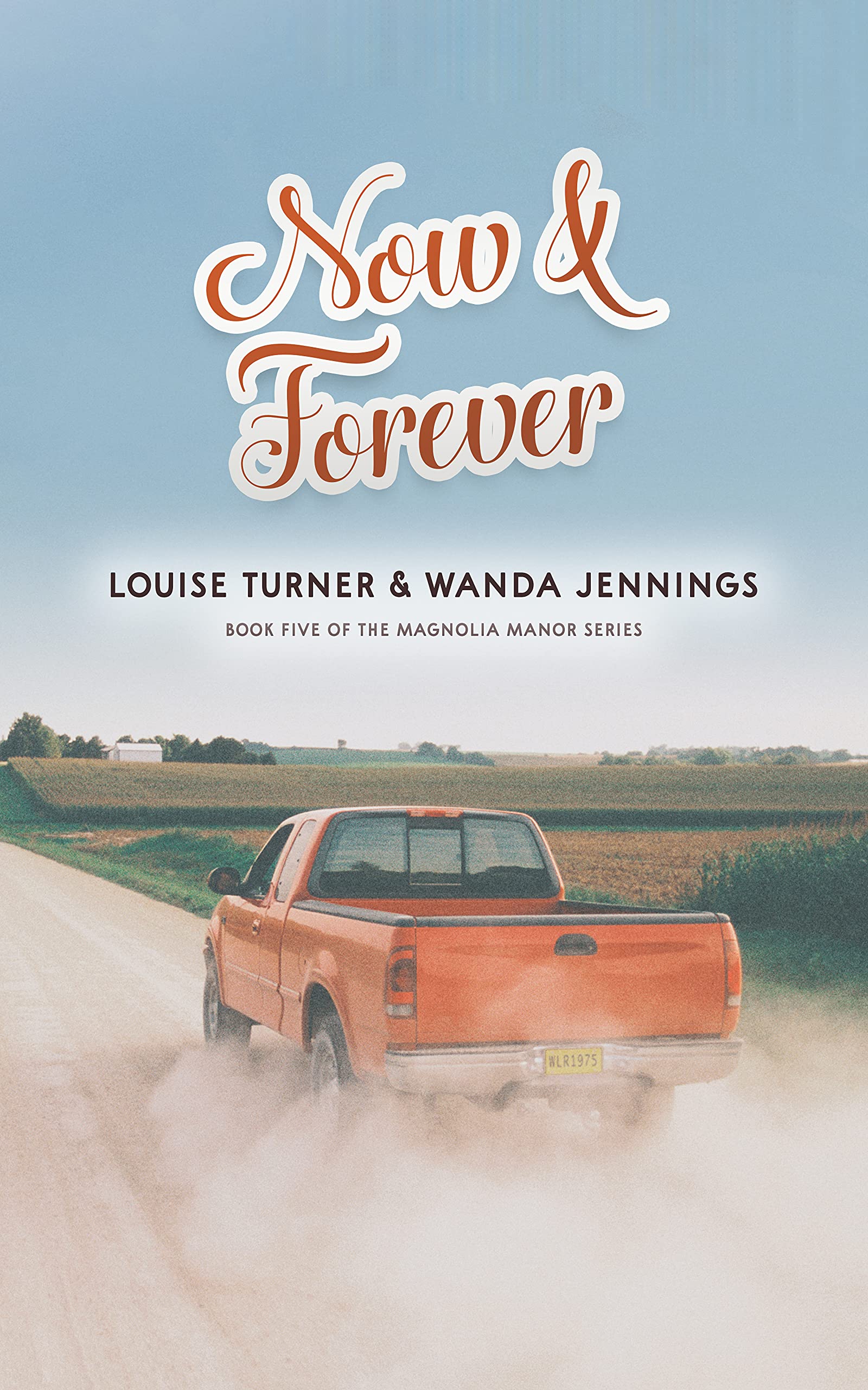 Now and Forever