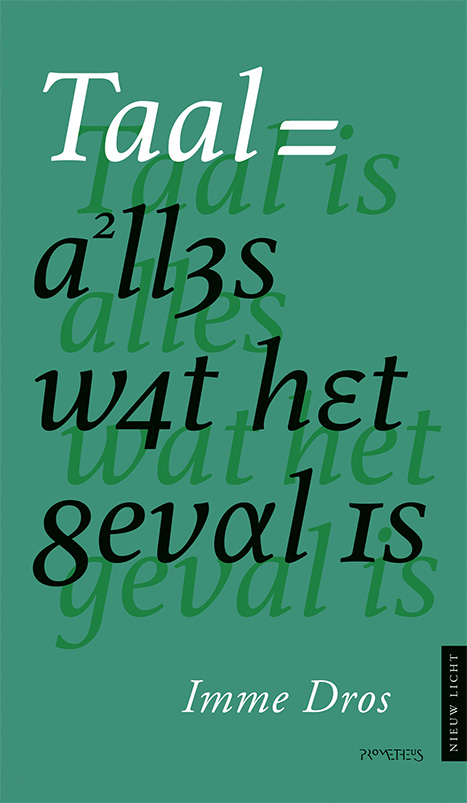 Taal is alles wat het geval is book cover