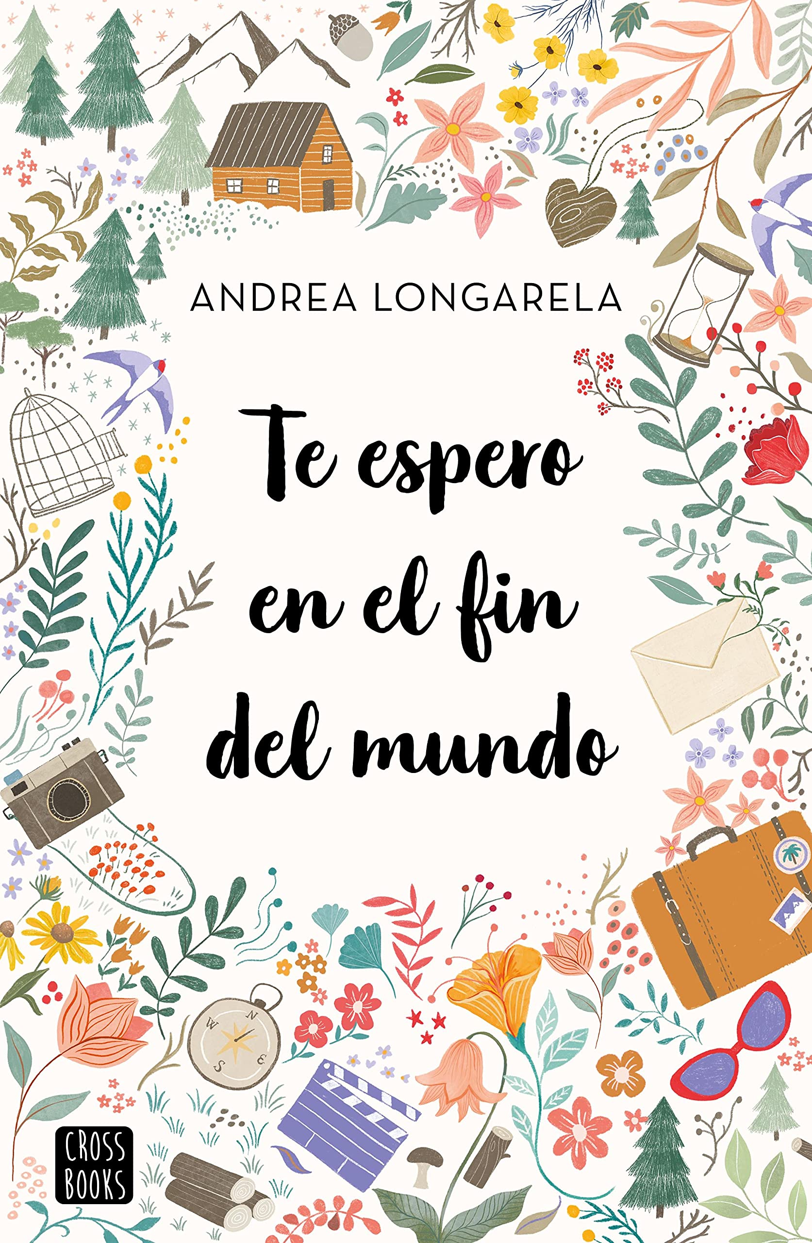 Te espero en el fin del mundo (Ficción) (Spanish Edition)
