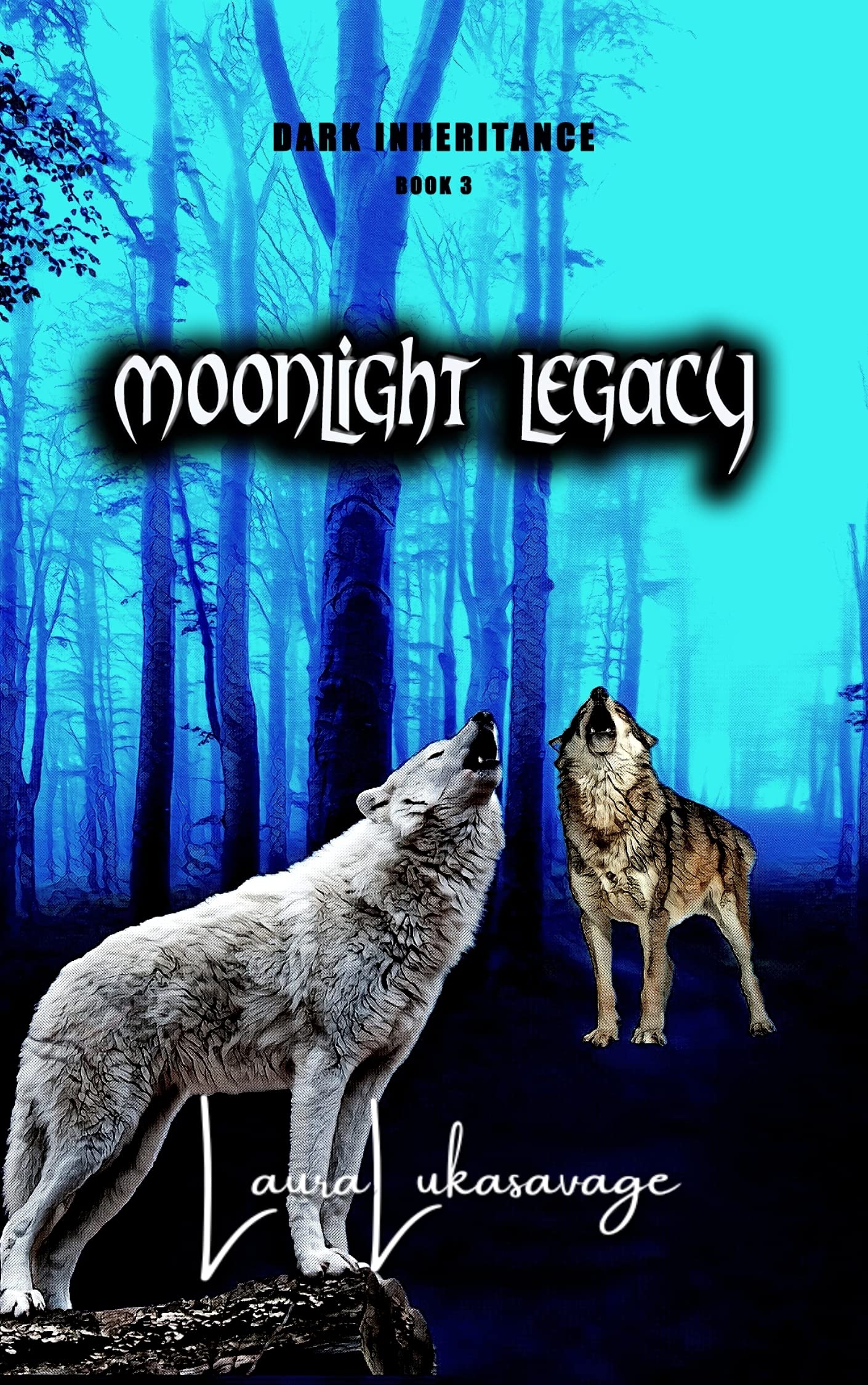 Moonlight Legacy : (Book 3)