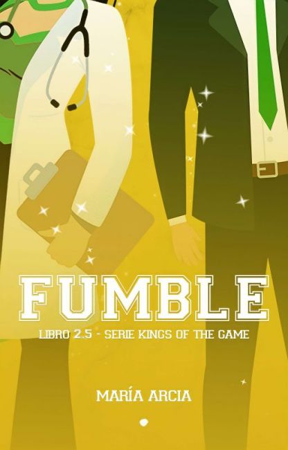 FUMBLE (Kings of the game #2.5) FUMBLE