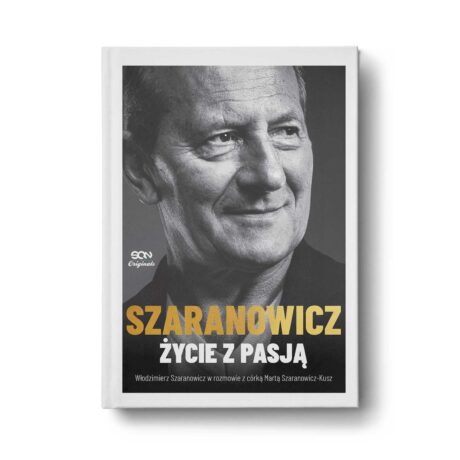 Włodzimierz Szaranowicz. Życie z pasją