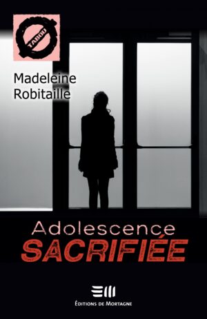 Adolescence sacrifiée book cover