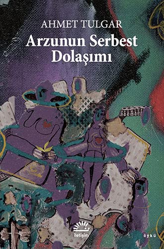 Arzunun Serbest Dolasimi book cover