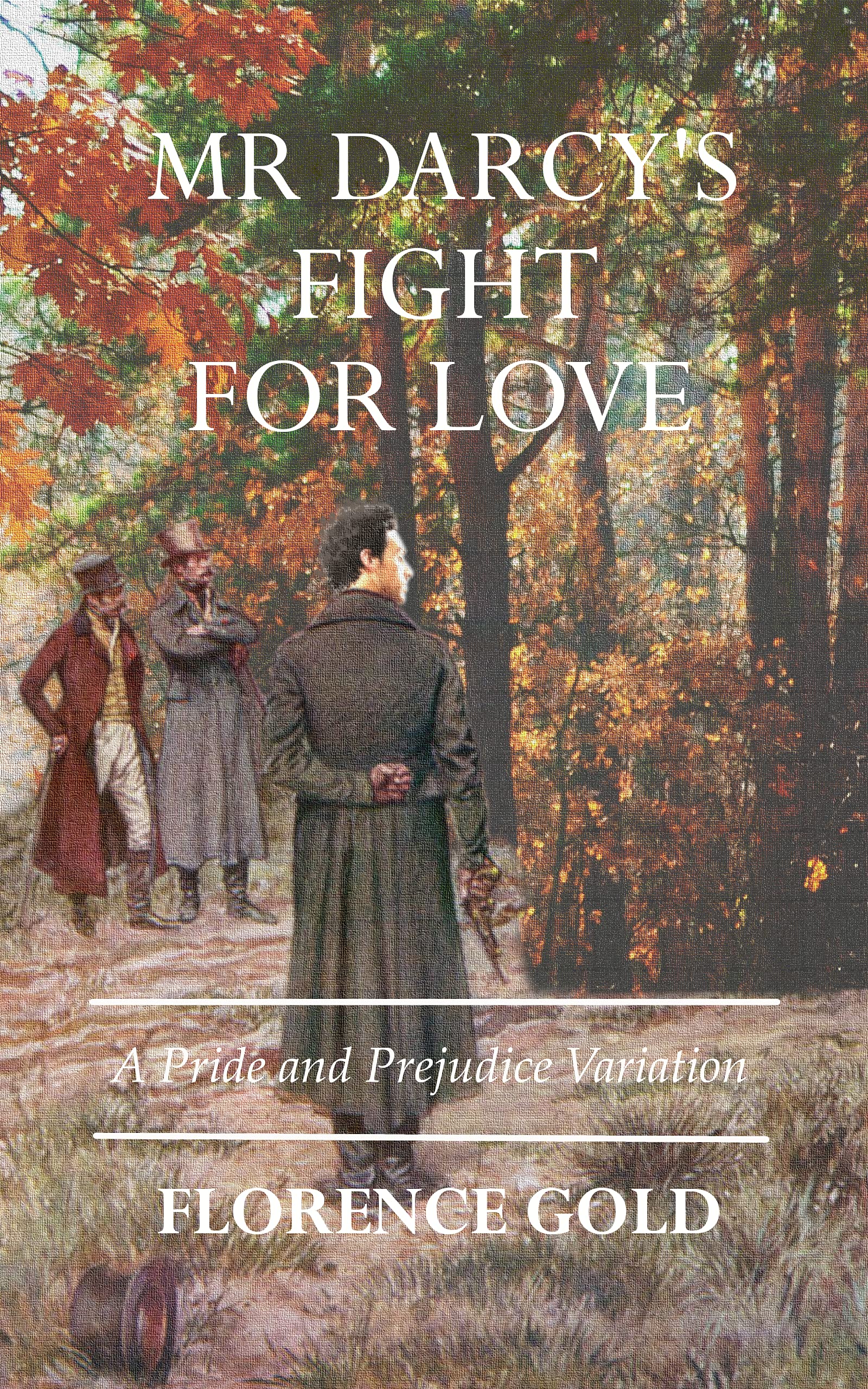 Mr Darcy's Fight for Love book cover