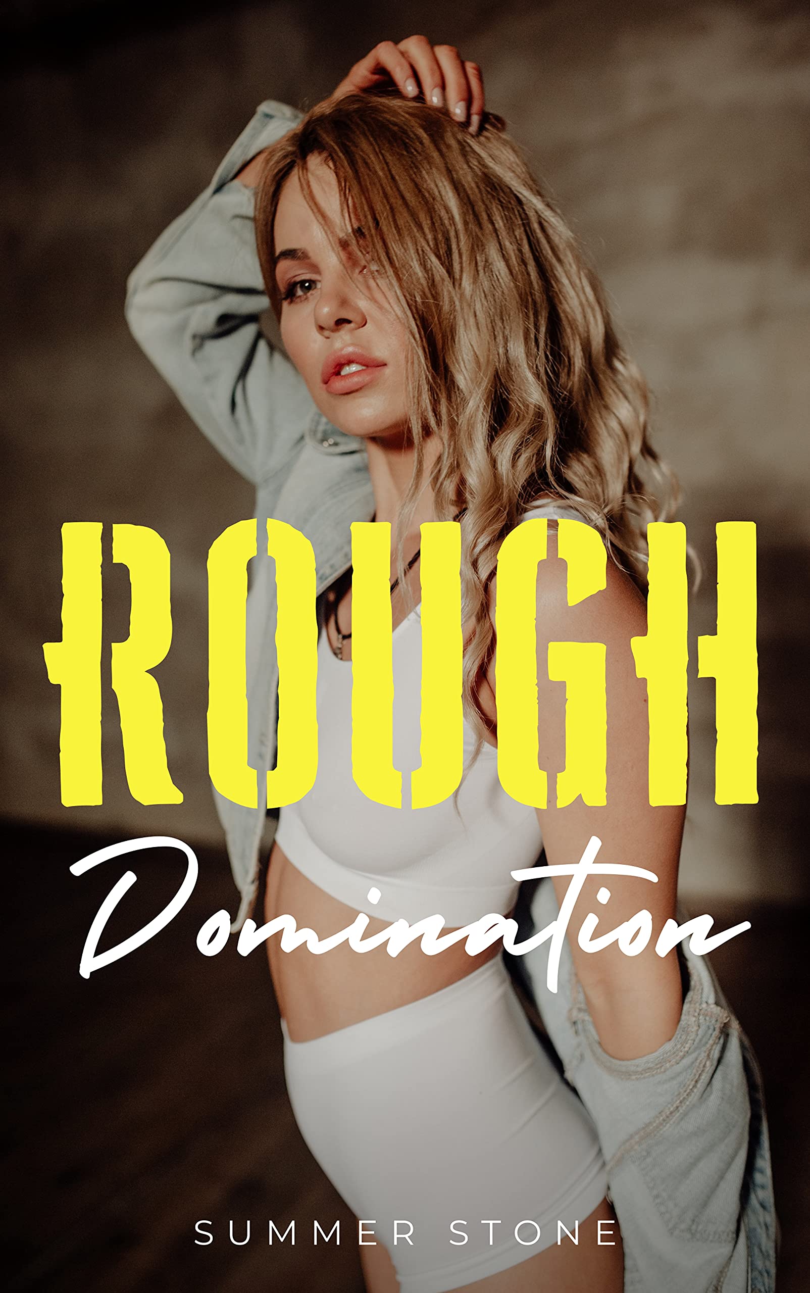 ROUGH DOMINATION: USED by a rough alpha — Hot brat is HUMILIATED & PUNISHED by her older daddy dom — Dirty short story for adult women w/ spanking, taboo sex, & free-use bdsm