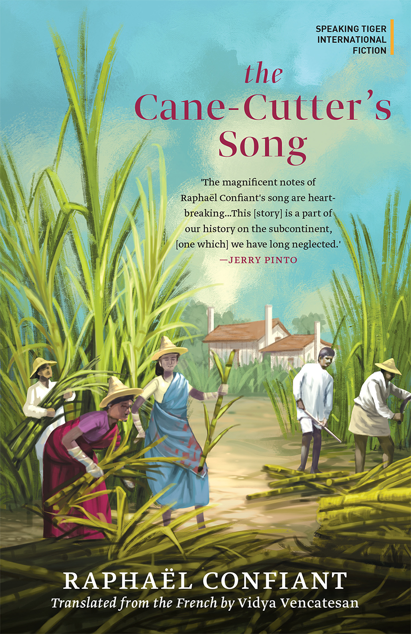 The CaneCutter's Song by Raphaël Confiant Goodreads