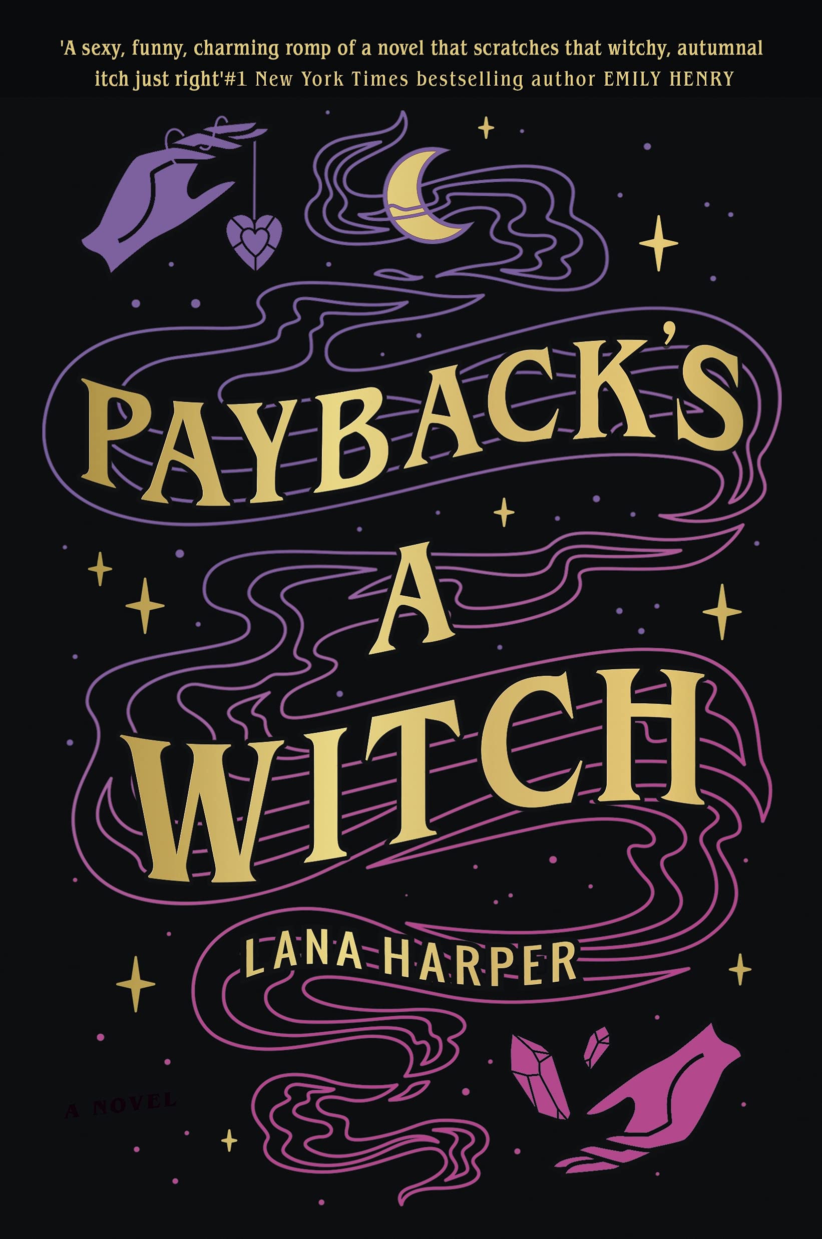 Payback's a Witch (The Witches of Thistle Grove #1)