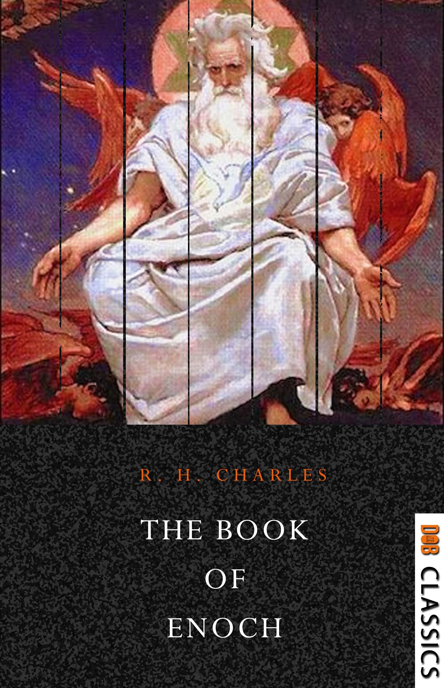 The Book of Enoch by R.H. Charles Goodreads