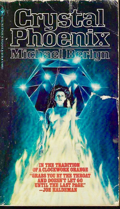 Crystal Phoenix by Michael Berlyn Goodreads