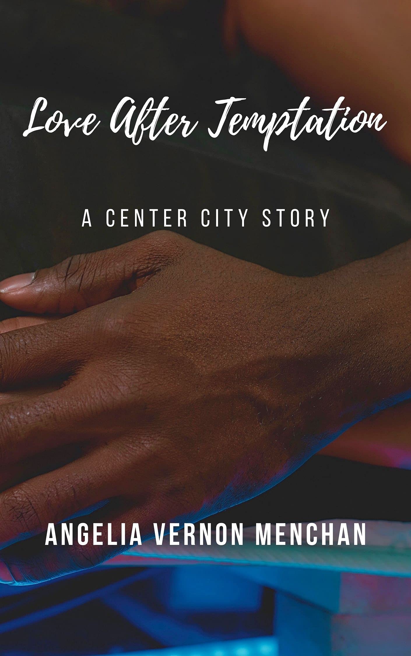Love After Temptation