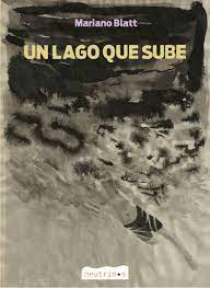 Un lago que sube