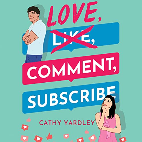 Love, Comment, Subscribe (Ponto Beach Reunion, #1)
