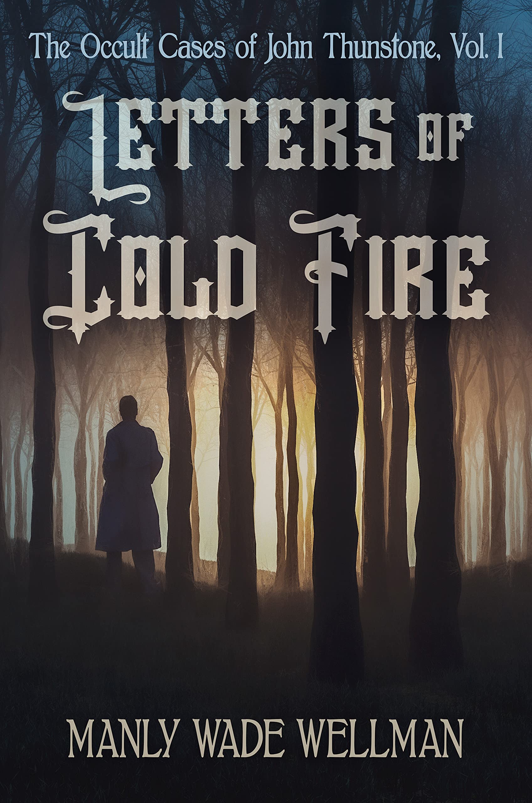 Letters of Cold Fire