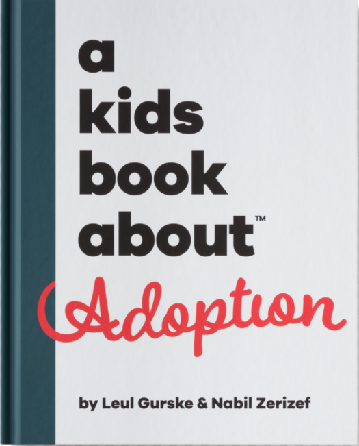 A Kids Book About Adoption