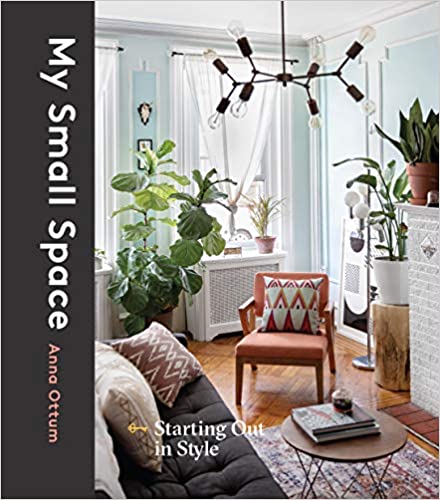 My Small Space: Starting Out in Style