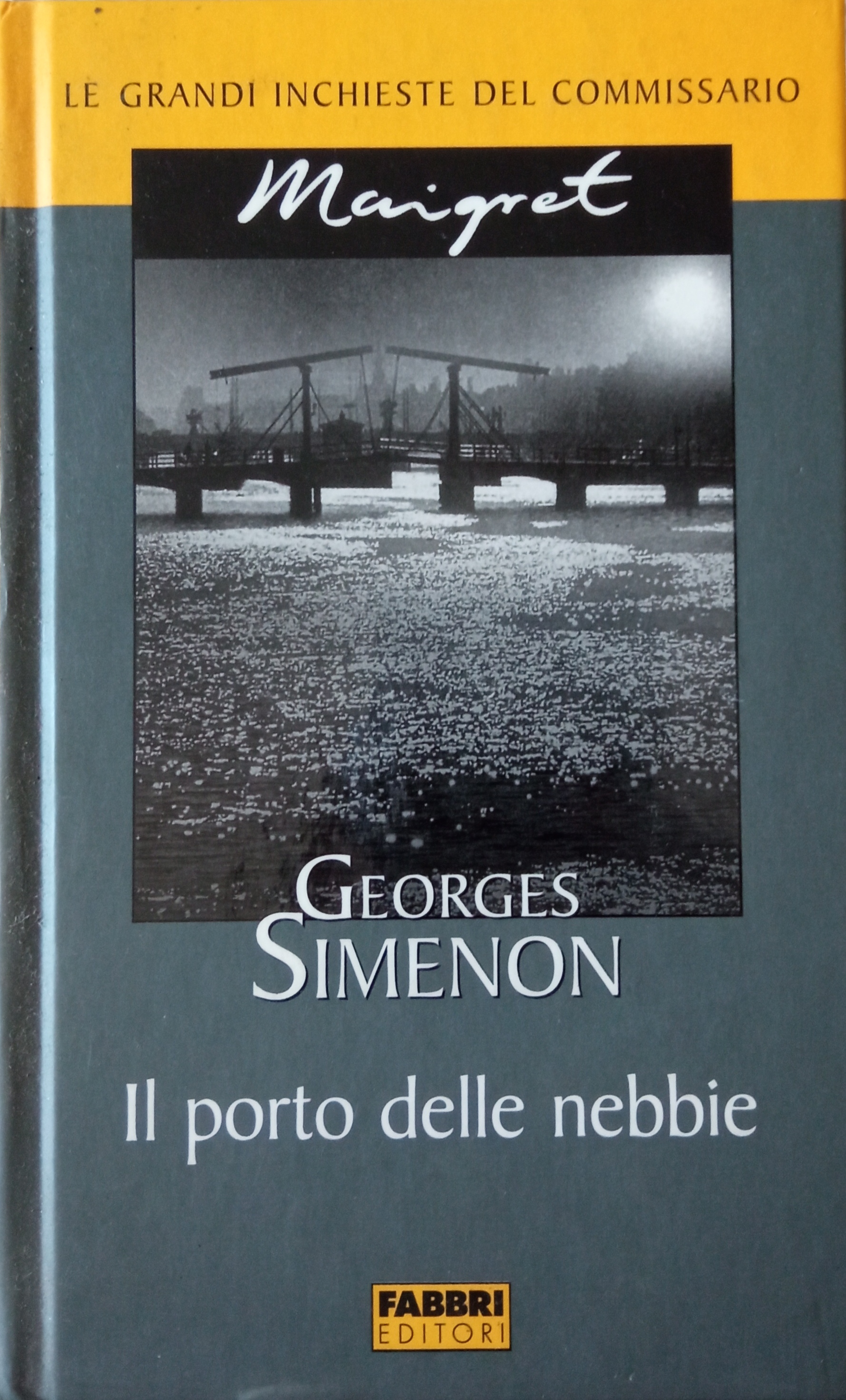 Il porto delle nebbie by Simenon Goodreads