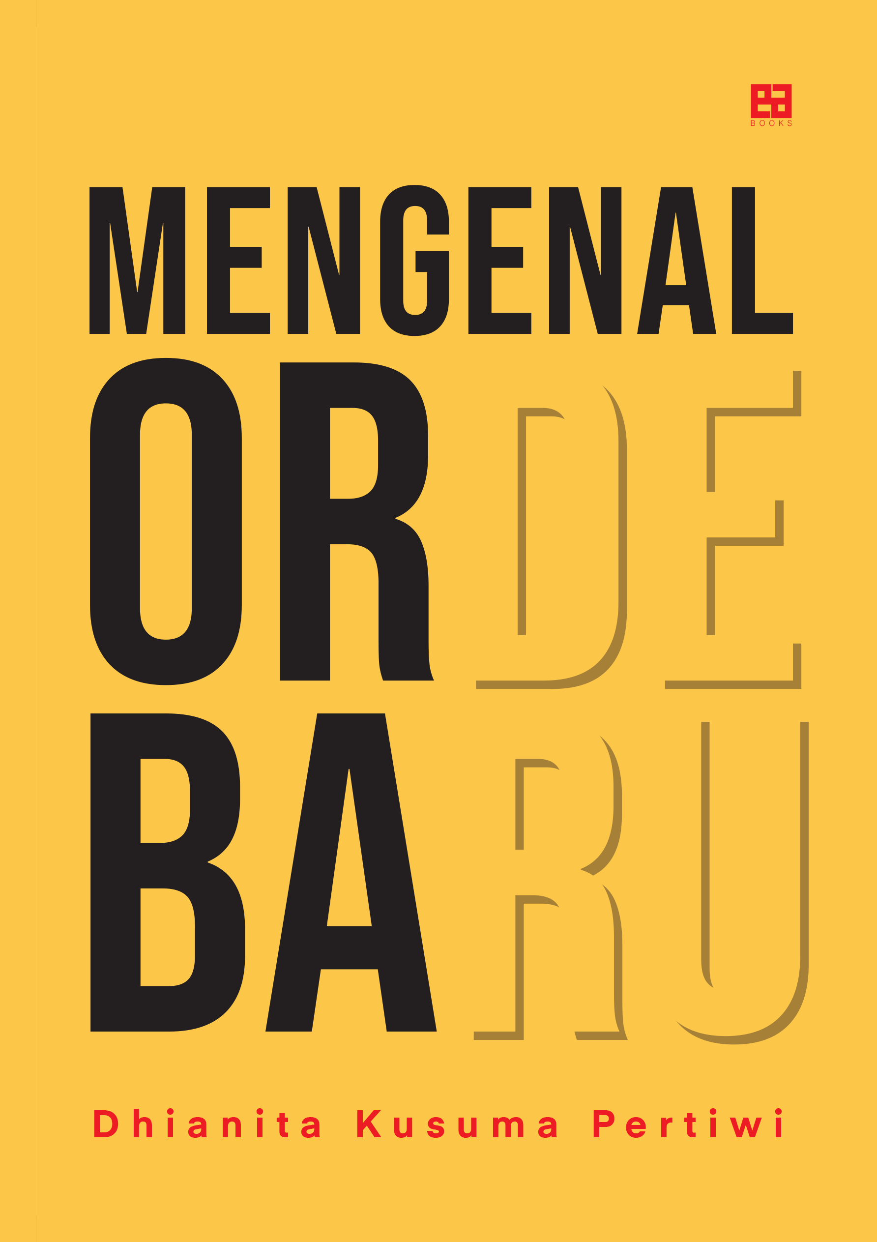 Mengenal Orde Baru