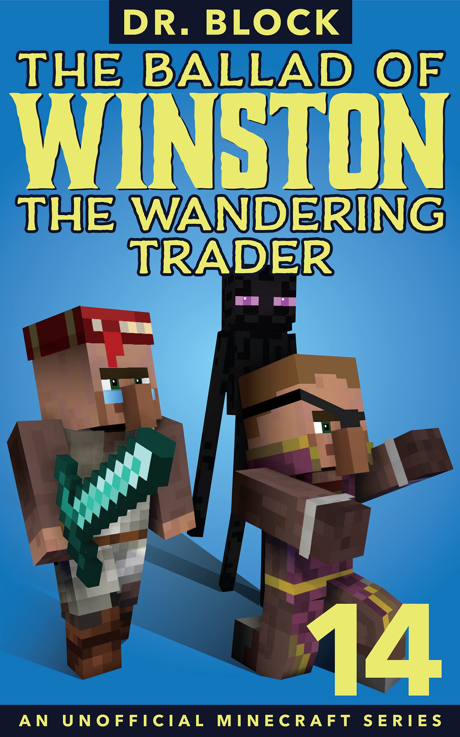 The Ballad of Winston the Wandering Trader, Book 14 book cover