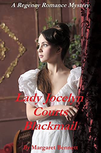 Lady Jocelyn Courts Blackmail