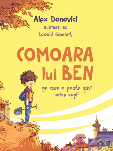 Comoara lui Ben: pe care o poate găsi orice copil