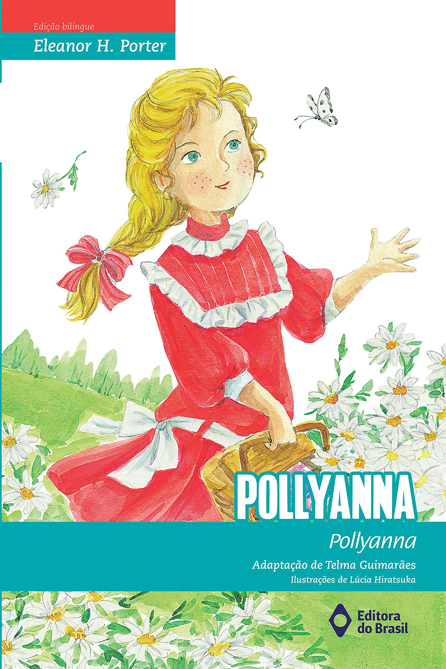 Pollyanna (BiClássicos) (Portuguese Edition) by Eleanor H. Porter ...