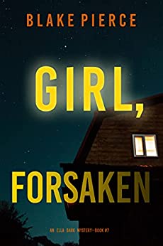 Girl, Forsaken book cover