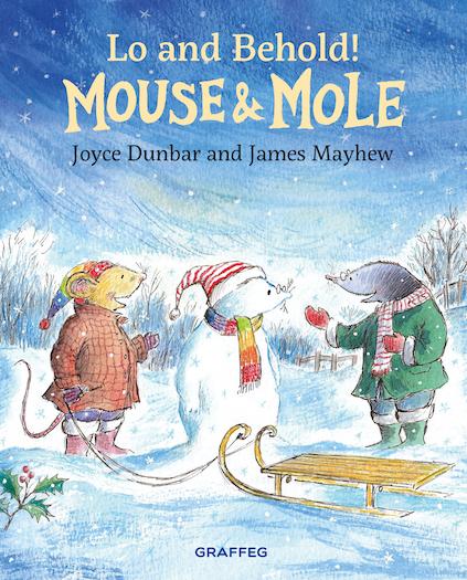 Mouse & Mole: Lo and Behold