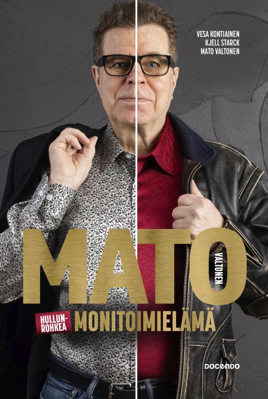 Mato Valtonen — Hullunrohkea monitoimielämä