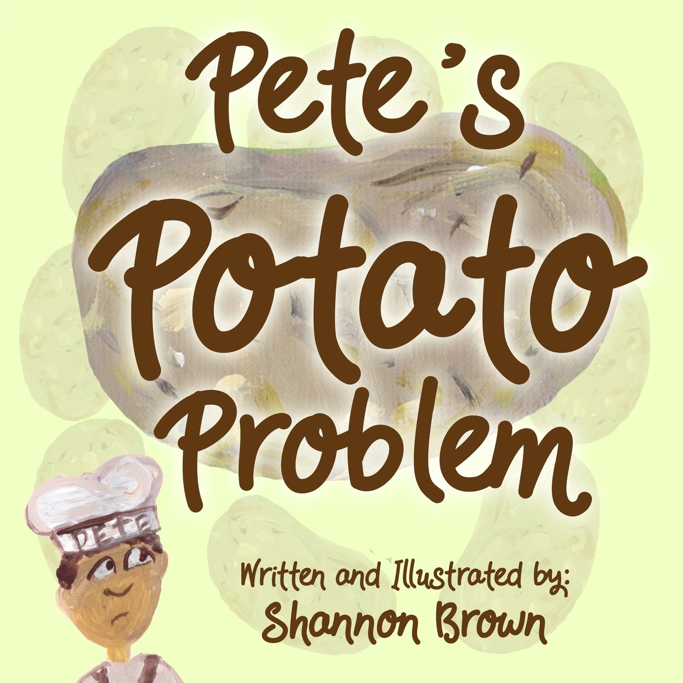 Pete's Potato Problem by Ms. Shannon V. Brown Goodreads