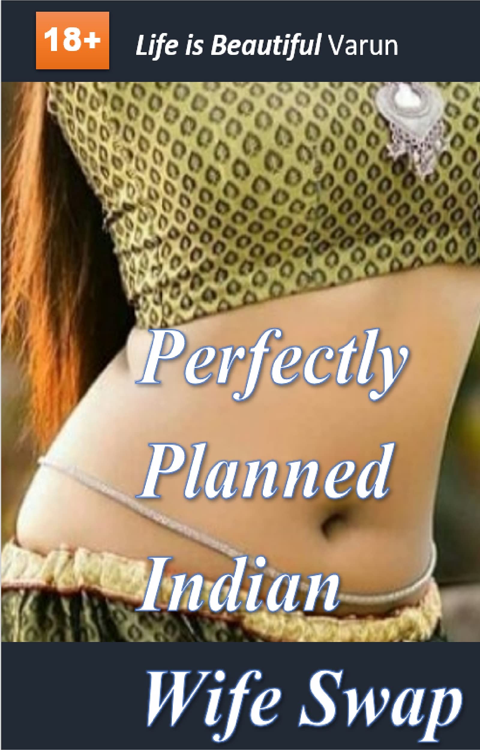 Perfectly Planned Indian Wife Swap An