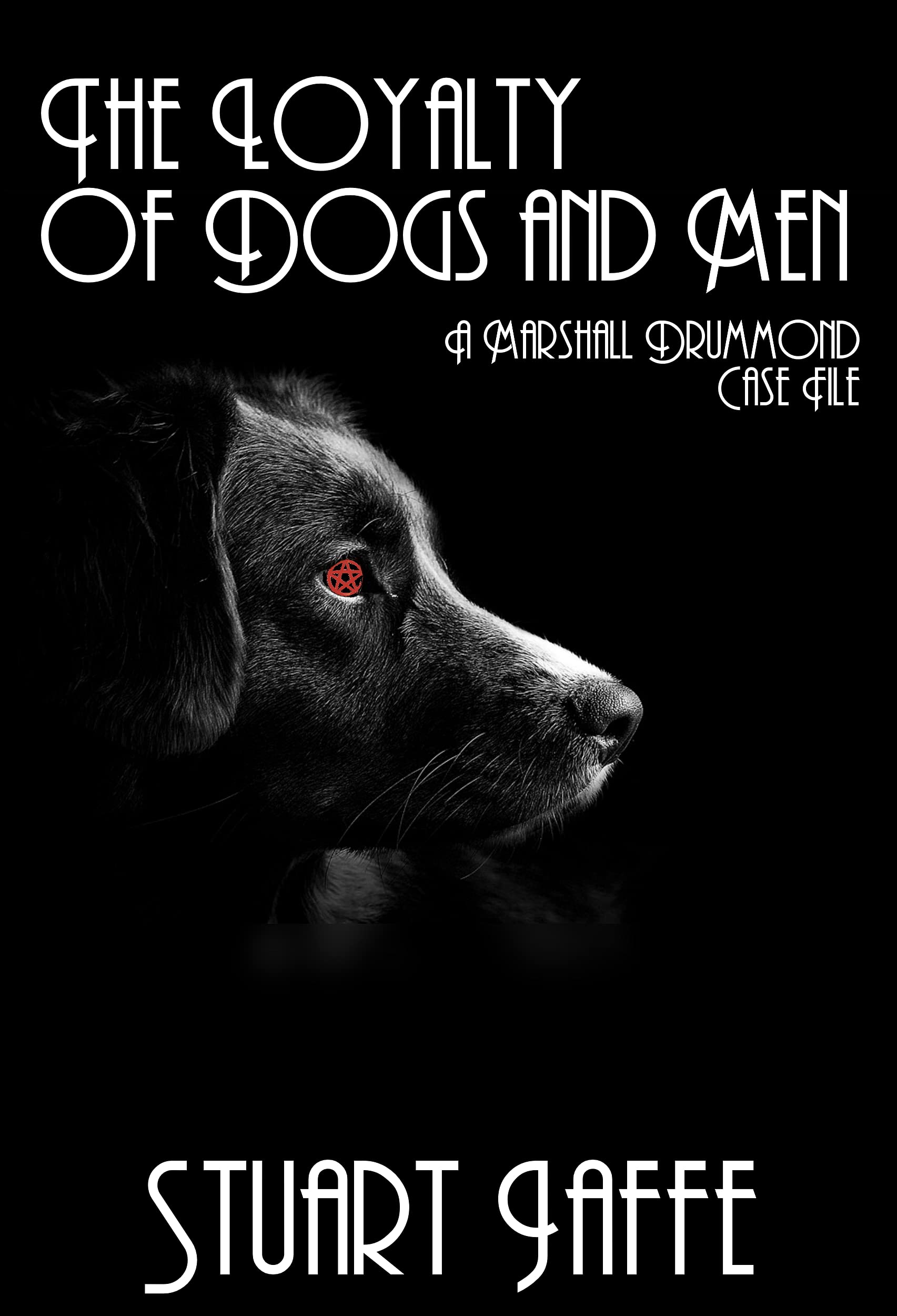 The Loyalty of Dogs and Men book cover